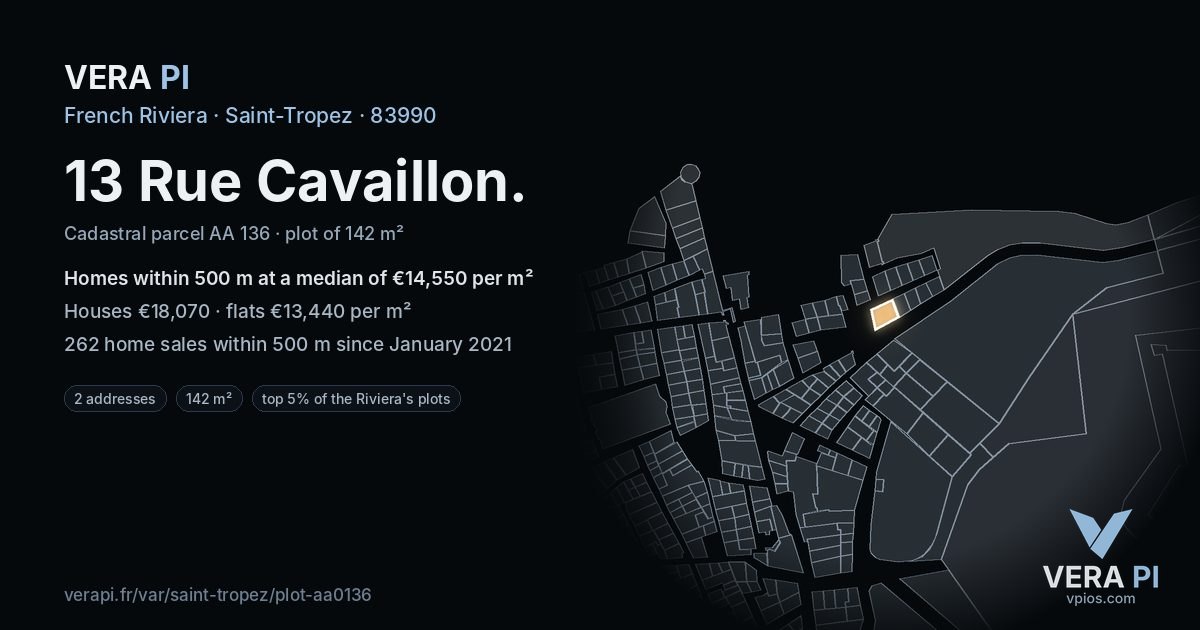 13 Rue Cavaillon, Saint-Tropez at night – the plot lit, the parcels around coloured by the prices near them