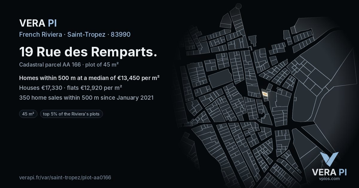 19 Rue des Remparts, Saint-Tropez at night – the plot lit, the parcels around coloured by the prices near them
