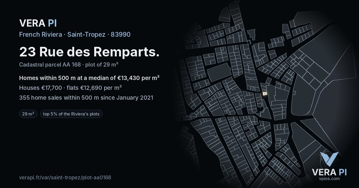 23 Rue des Remparts, Saint-Tropez at night – the plot lit, the parcels around coloured by the prices near them