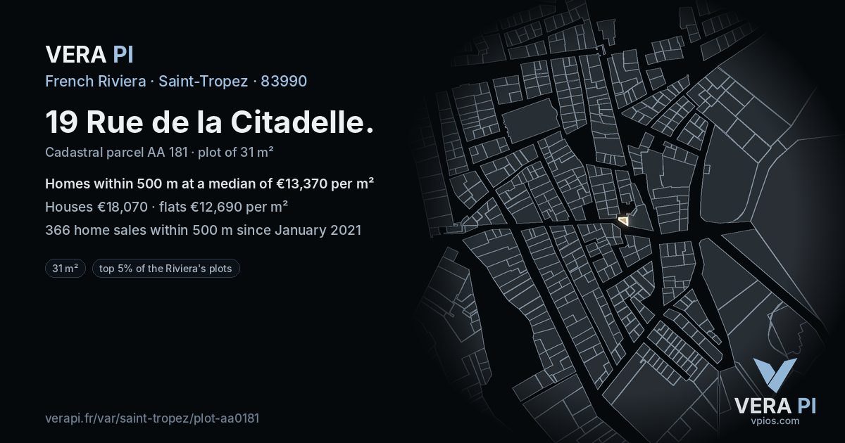 19 Rue de la Citadelle, Saint-Tropez at night – the plot lit, the parcels around coloured by the prices near them