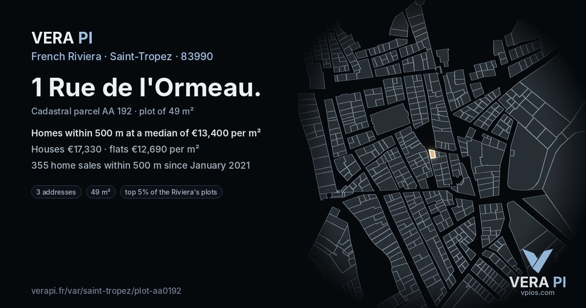1 Rue de l'Ormeau, Saint-Tropez at night – the plot lit, the parcels around coloured by the prices near them