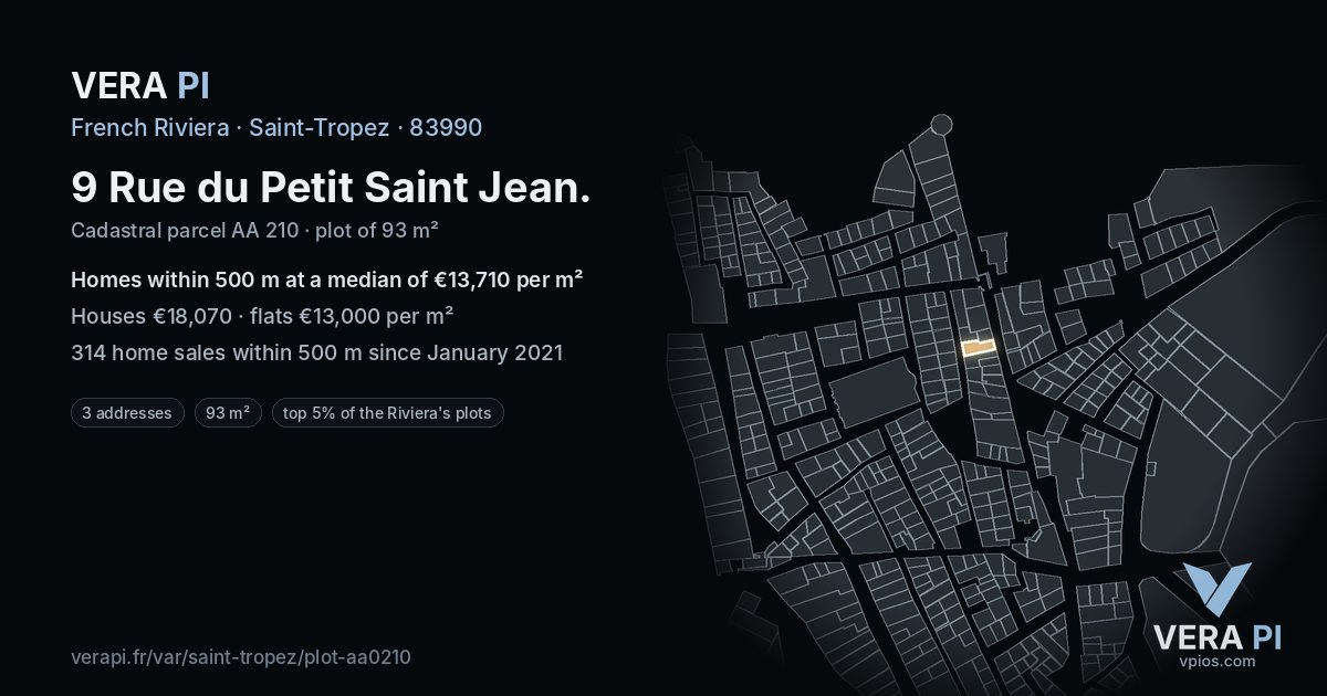 9 Rue du Petit Saint Jean, Saint-Tropez at night – the plot lit, the parcels around coloured by the prices near them