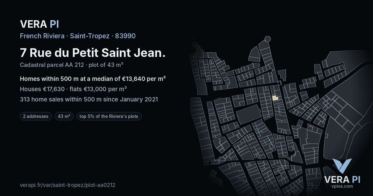 7 Rue du Petit Saint Jean, Saint-Tropez at night – the plot lit, the parcels around coloured by the prices near them