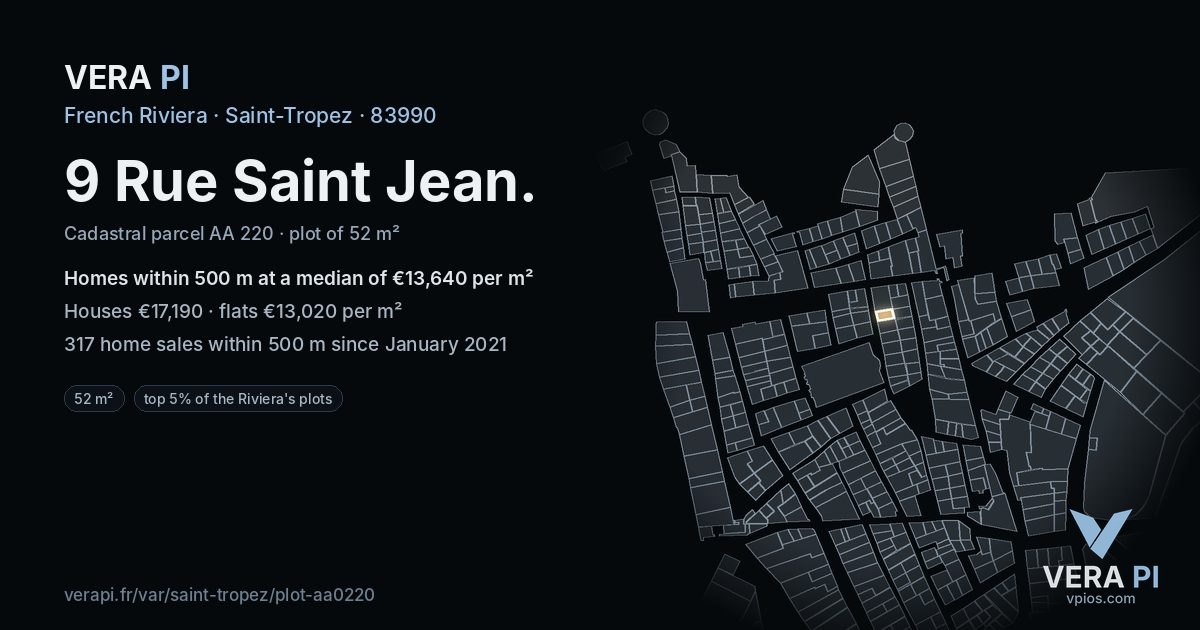 9 Rue Saint Jean, Saint-Tropez at night – the plot lit, the parcels around coloured by the prices near them