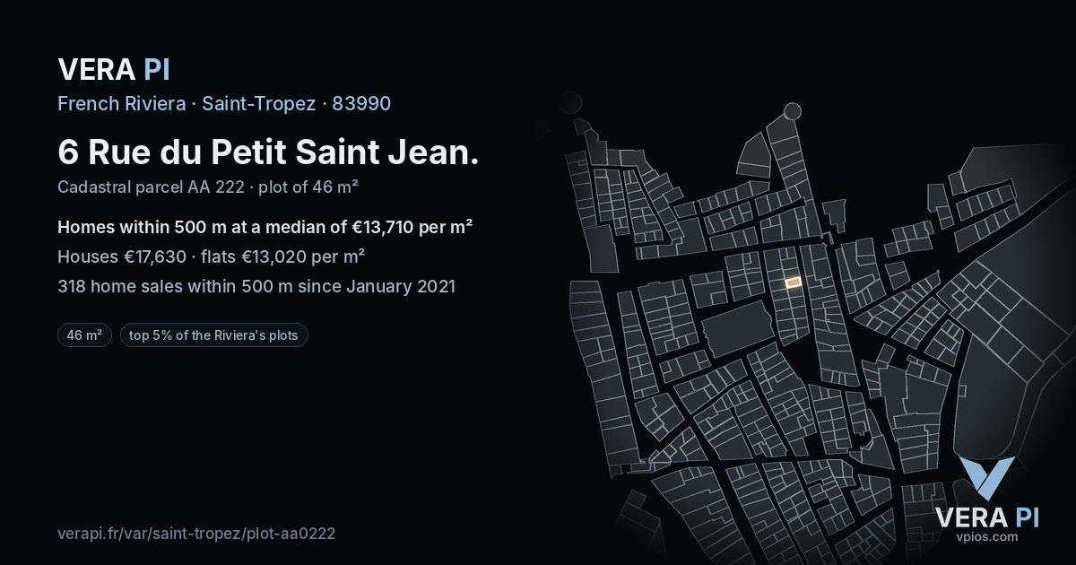 6 Rue du Petit Saint Jean, Saint-Tropez at night – the plot lit, the parcels around coloured by the prices near them