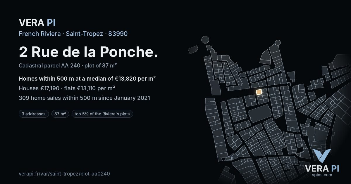 2 Rue de la Ponche, Saint-Tropez at night – the plot lit, the parcels around coloured by the prices near them