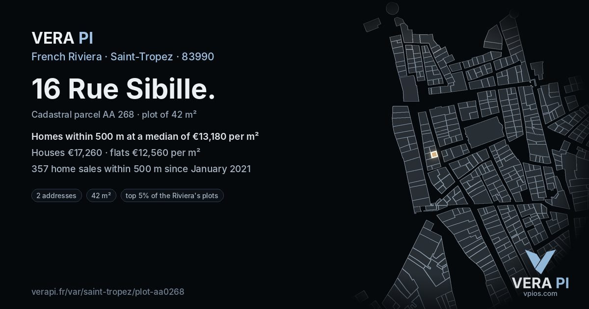 16 Rue Sibille, Saint-Tropez at night – the plot lit, the parcels around coloured by the prices near them