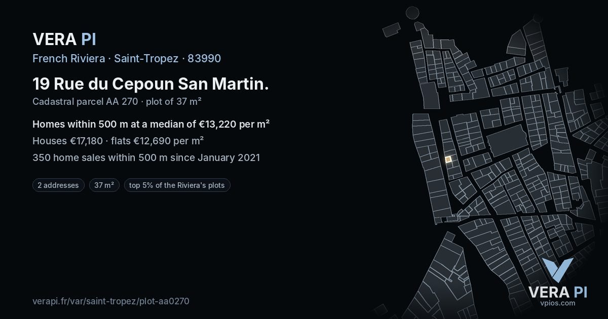 19 Rue du Cepoun San Martin, Saint-Tropez at night – the plot lit, the parcels around coloured by the prices near them