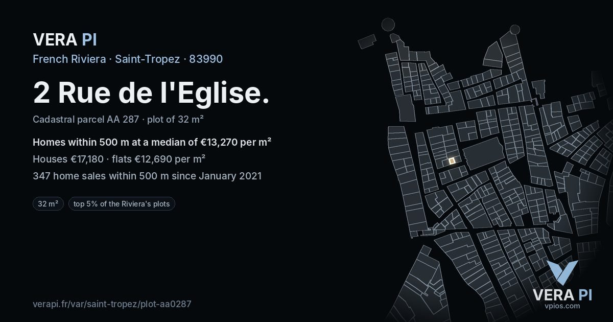 2 Rue de l'Eglise, Saint-Tropez at night – the plot lit, the parcels around coloured by the prices near them