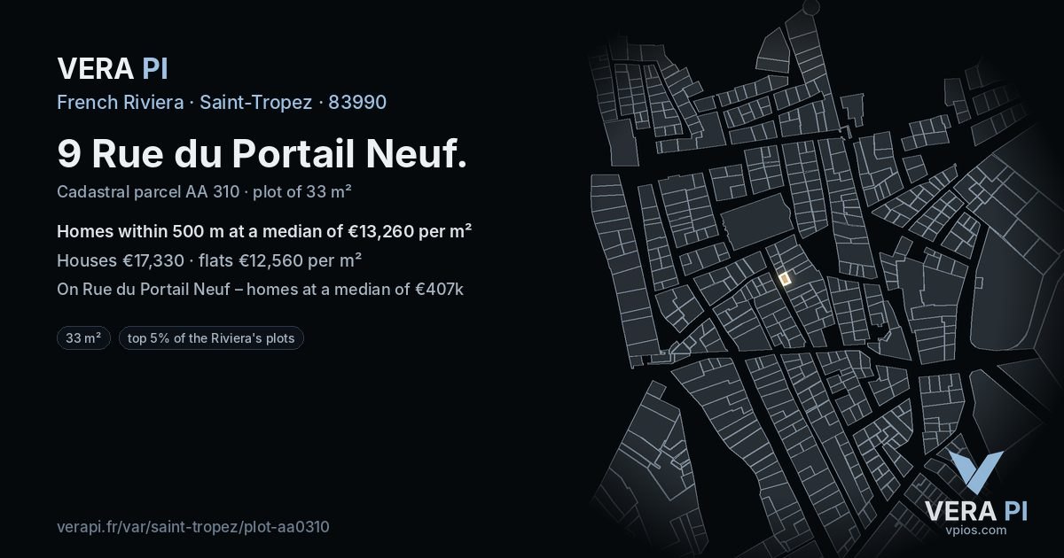 9 Rue du Portail Neuf, Saint-Tropez at night – the plot lit, the parcels around coloured by the prices near them