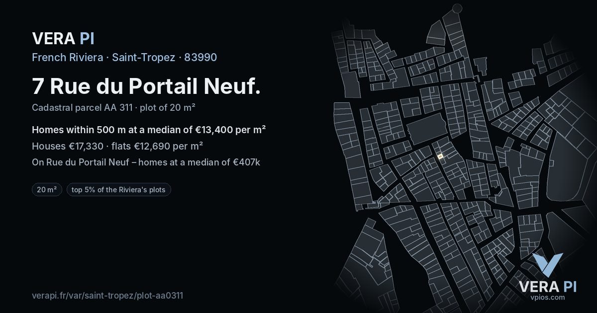 7 Rue du Portail Neuf, Saint-Tropez at night – the plot lit, the parcels around coloured by the prices near them