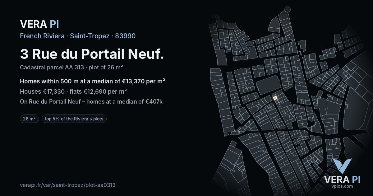 3 Rue du Portail Neuf, Saint-Tropez at night – the plot lit, the parcels around coloured by the prices near them