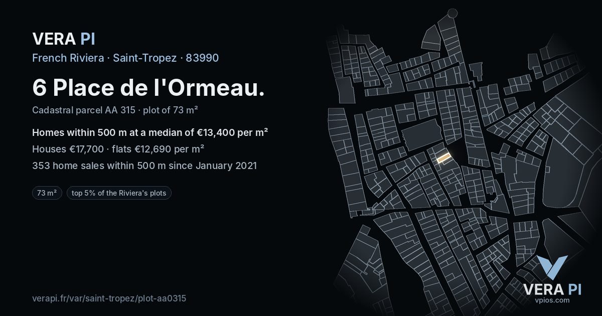 6 Place de l'Ormeau, Saint-Tropez at night – the plot lit, the parcels around coloured by the prices near them