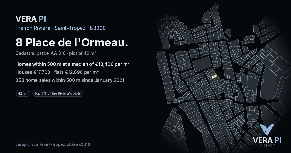 8 Place de l'Ormeau, Saint-Tropez at night – the plot lit, the parcels around coloured by the prices near them