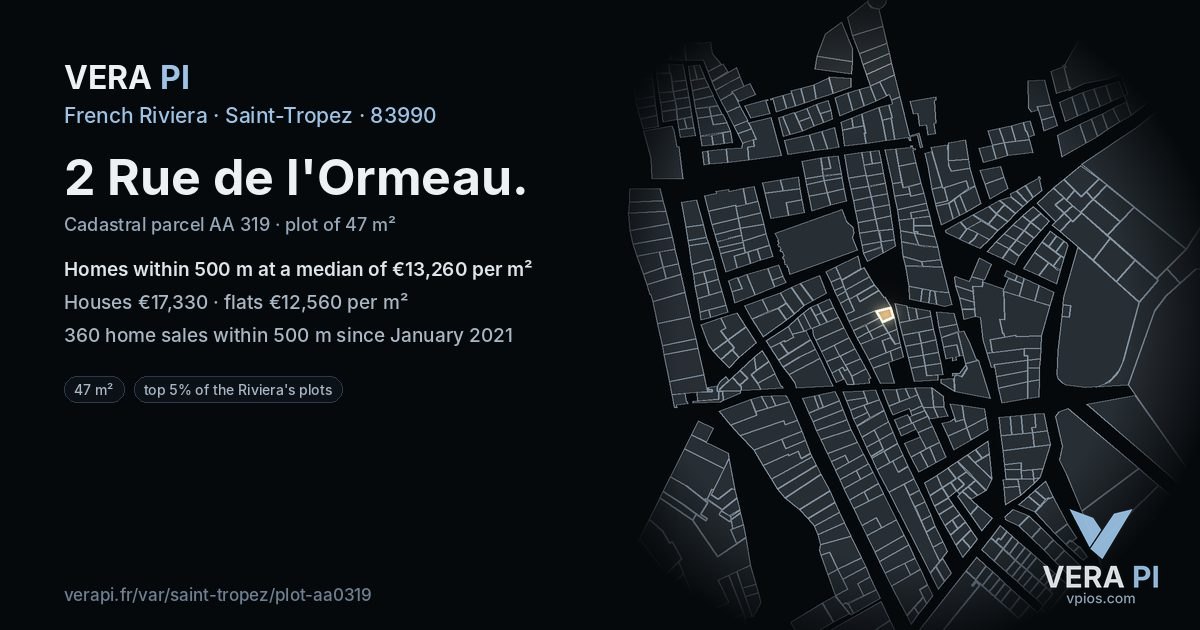 2 Rue de l'Ormeau, Saint-Tropez at night – the plot lit, the parcels around coloured by the prices near them