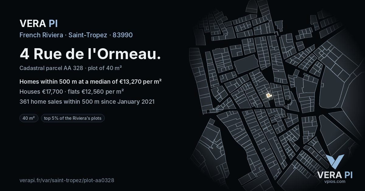 4 Rue de l'Ormeau, Saint-Tropez at night – the plot lit, the parcels around coloured by the prices near them
