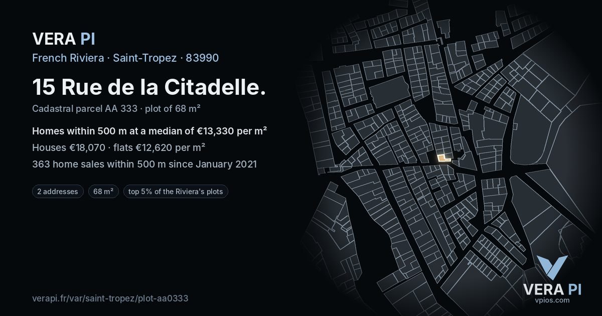 15 Rue de la Citadelle, Saint-Tropez at night – the plot lit, the parcels around coloured by the prices near them