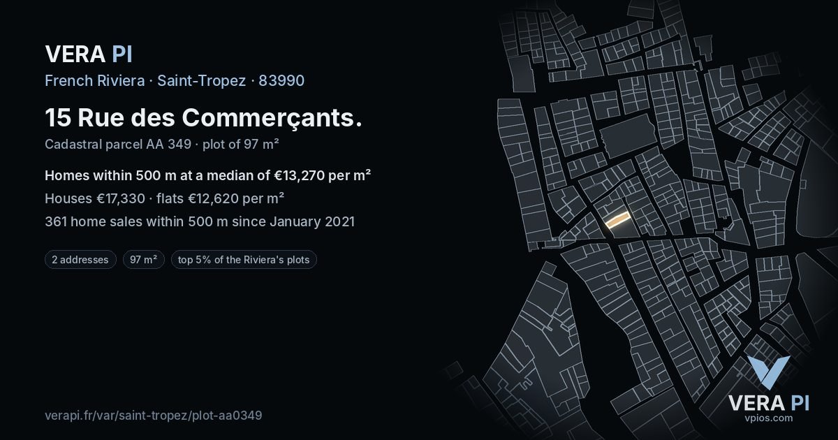 15 Rue des Commerçants, Saint-Tropez at night – the plot lit, the parcels around coloured by the prices near them