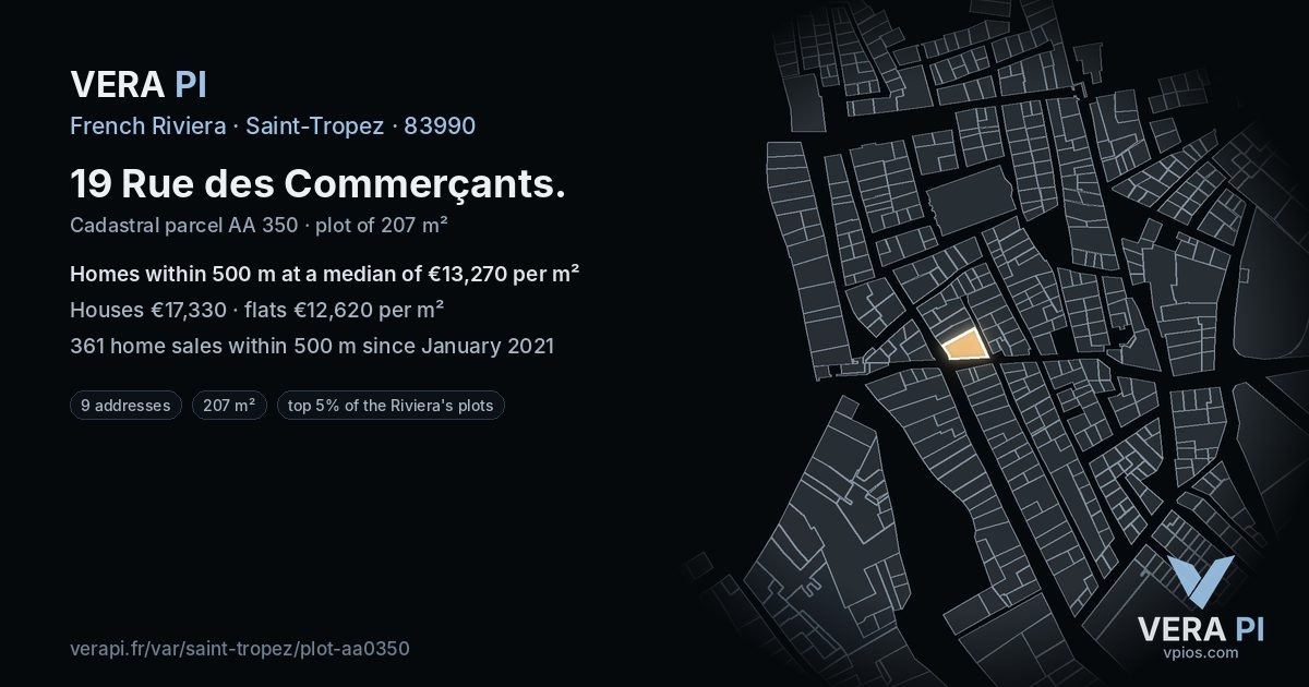 19 Rue des Commerçants, Saint-Tropez at night – the plot lit, the parcels around coloured by the prices near them