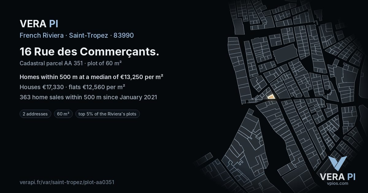 16 Rue des Commerçants, Saint-Tropez at night – the plot lit, the parcels around coloured by the prices near them