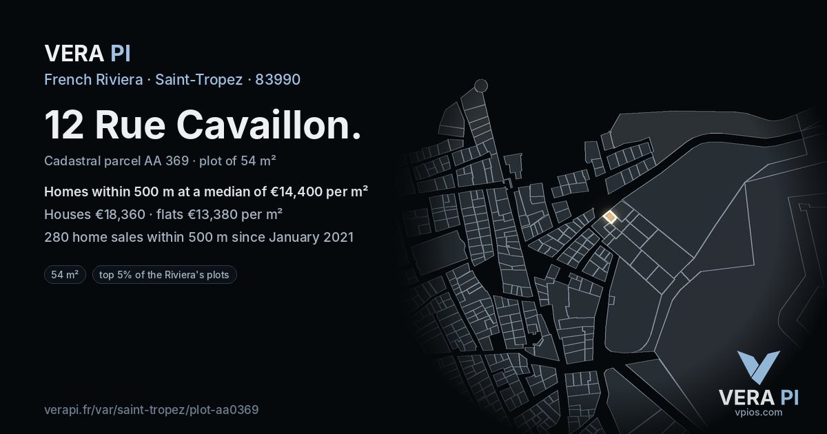 12 Rue Cavaillon, Saint-Tropez at night – the plot lit, the parcels around coloured by the prices near them