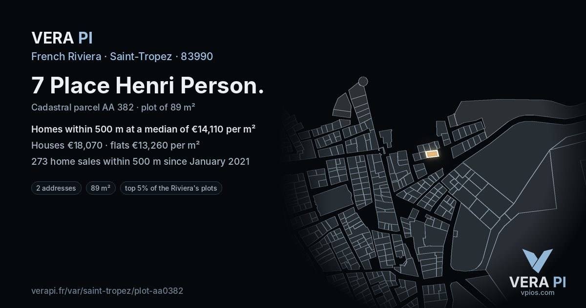 7 Place Henri Person, Saint-Tropez at night – the plot lit, the parcels around coloured by the prices near them