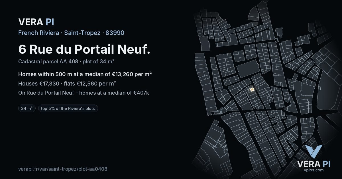 6 Rue du Portail Neuf, Saint-Tropez at night – the plot lit, the parcels around coloured by the prices near them