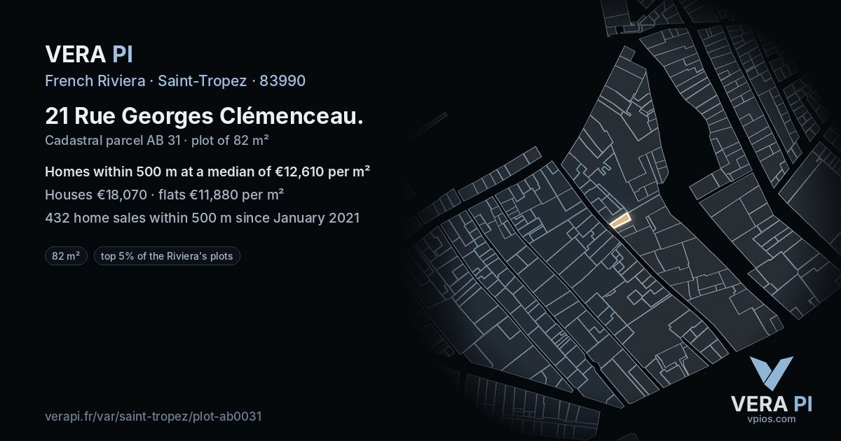 21 Rue Georges Clémenceau, Saint-Tropez at night – the plot lit, the parcels around coloured by the prices near them