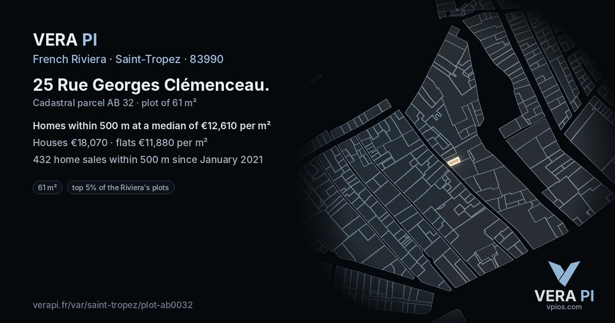 25 Rue Georges Clémenceau, Saint-Tropez at night – the plot lit, the parcels around coloured by the prices near them