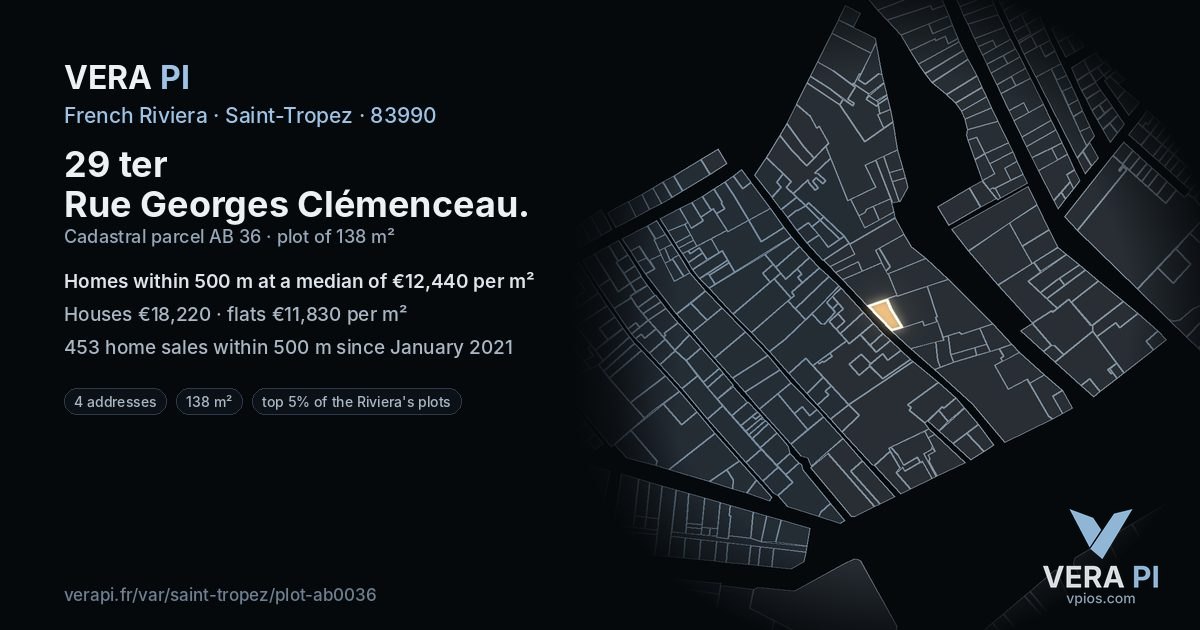 29 ter Rue Georges Clémenceau, Saint-Tropez at night – the plot lit, the parcels around coloured by the prices near them