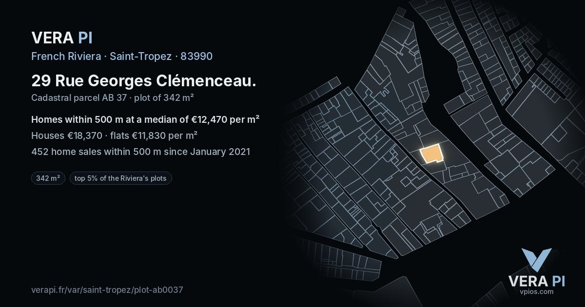 29 Rue Georges Clémenceau, Saint-Tropez at night – the plot lit, the parcels around coloured by the prices near them