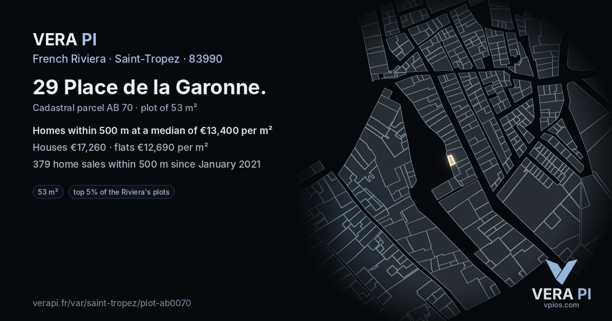 29 Place de la Garonne, Saint-Tropez at night – the plot lit, the parcels around coloured by the prices near them
