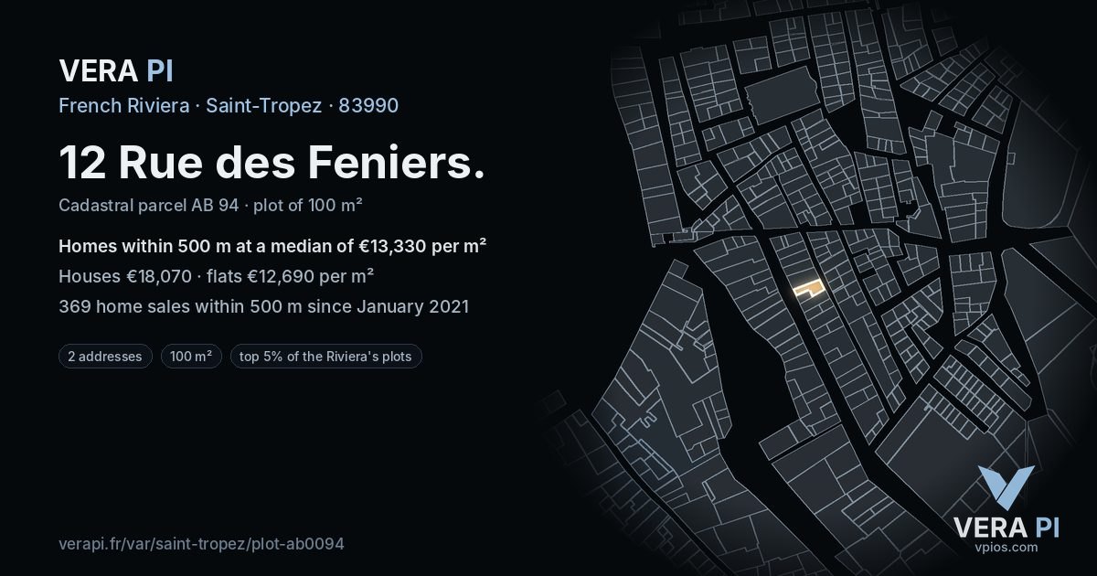 12 Rue des Feniers, Saint-Tropez at night – the plot lit, the parcels around coloured by the prices near them