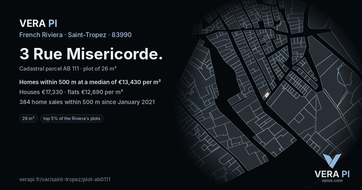 3 Rue Misericorde, Saint-Tropez at night – the plot lit, the parcels around coloured by the prices near them