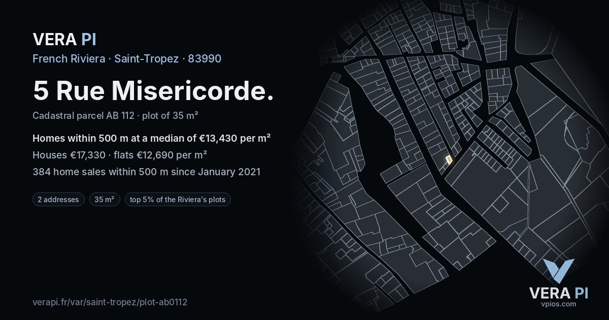 5 Rue Misericorde, Saint-Tropez at night – the plot lit, the parcels around coloured by the prices near them