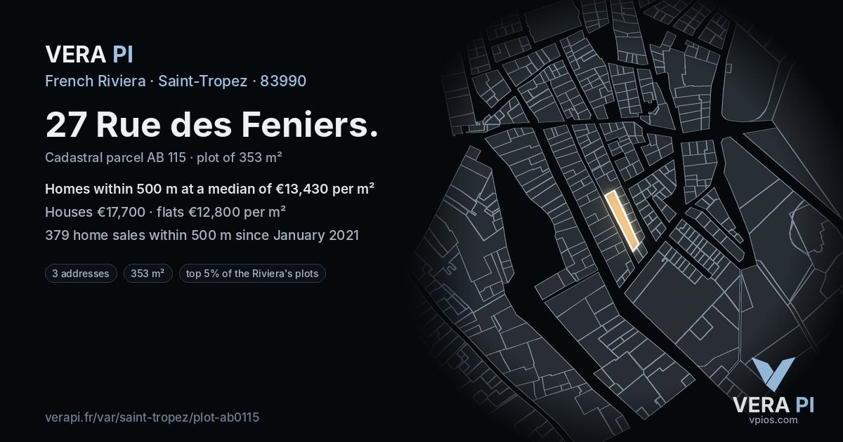 27 Rue des Feniers, Saint-Tropez at night – the plot lit, the parcels around coloured by the prices near them