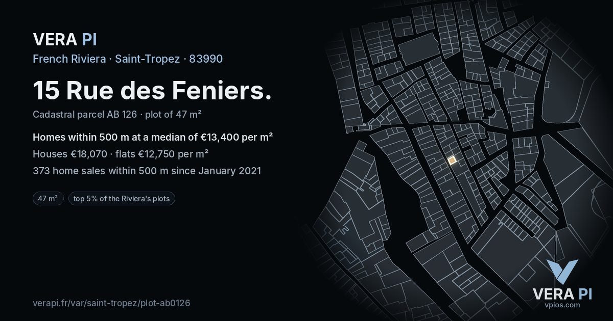 15 Rue des Feniers, Saint-Tropez at night – the plot lit, the parcels around coloured by the prices near them
