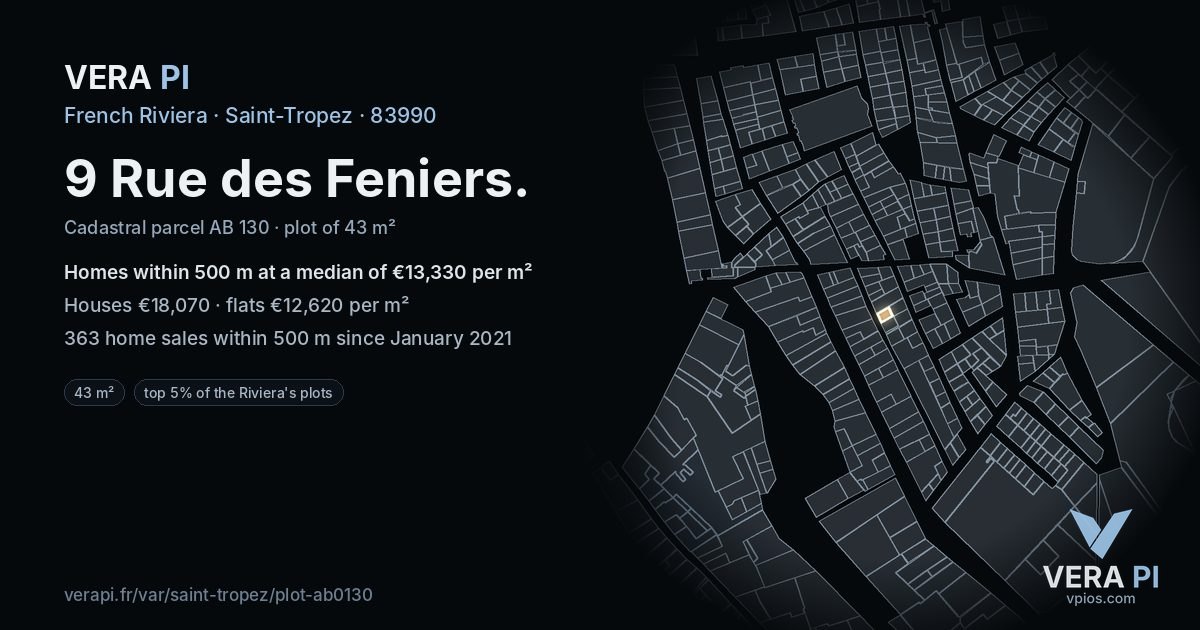 9 Rue des Feniers, Saint-Tropez at night – the plot lit, the parcels around coloured by the prices near them