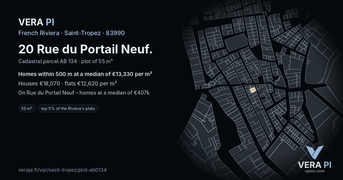 20 Rue du Portail Neuf, Saint-Tropez at night – the plot lit, the parcels around coloured by the prices near them