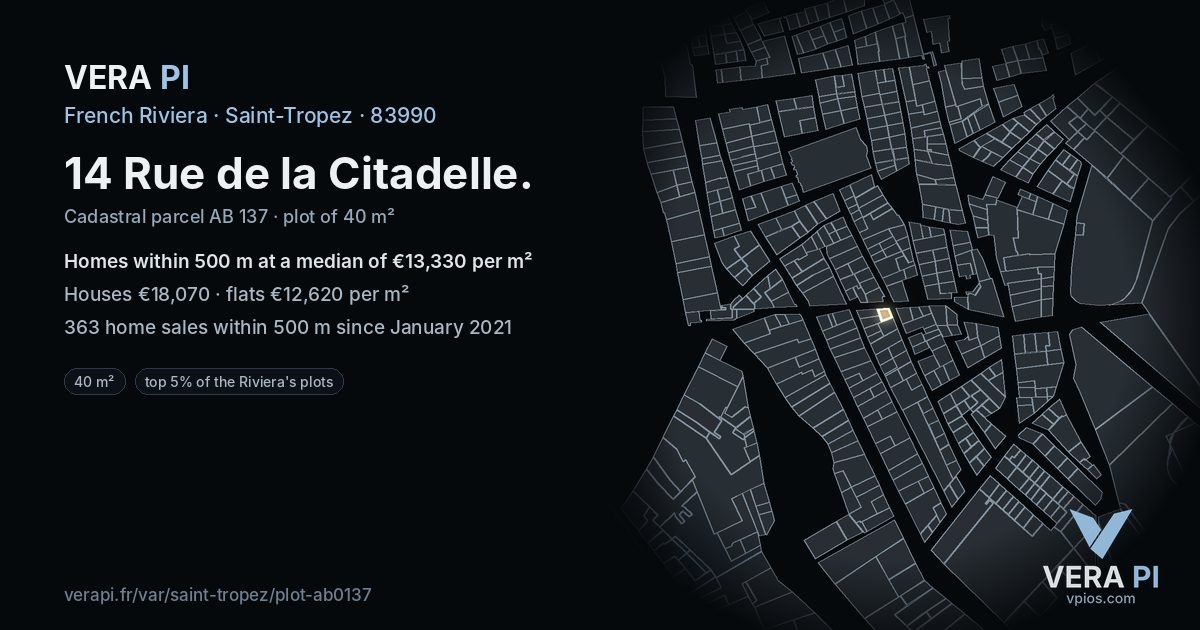 14 Rue de la Citadelle, Saint-Tropez at night – the plot lit, the parcels around coloured by the prices near them