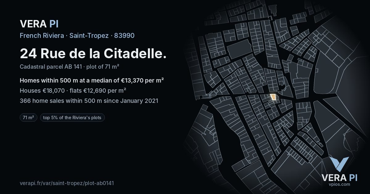 24 Rue de la Citadelle, Saint-Tropez at night – the plot lit, the parcels around coloured by the prices near them