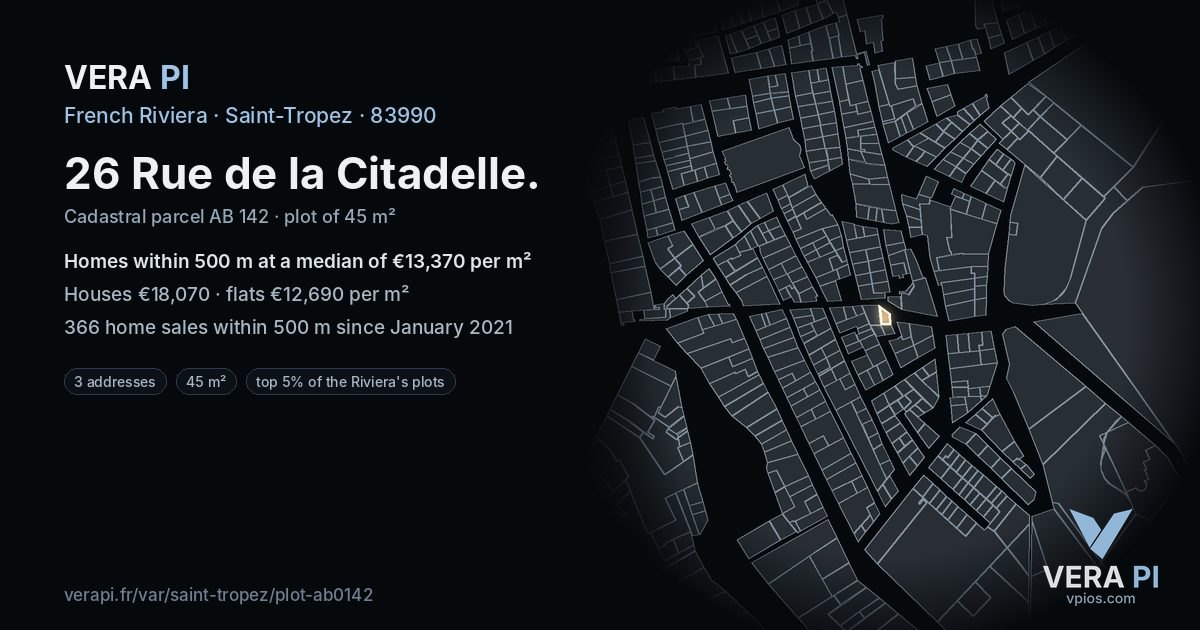 26 Rue de la Citadelle, Saint-Tropez at night – the plot lit, the parcels around coloured by the prices near them