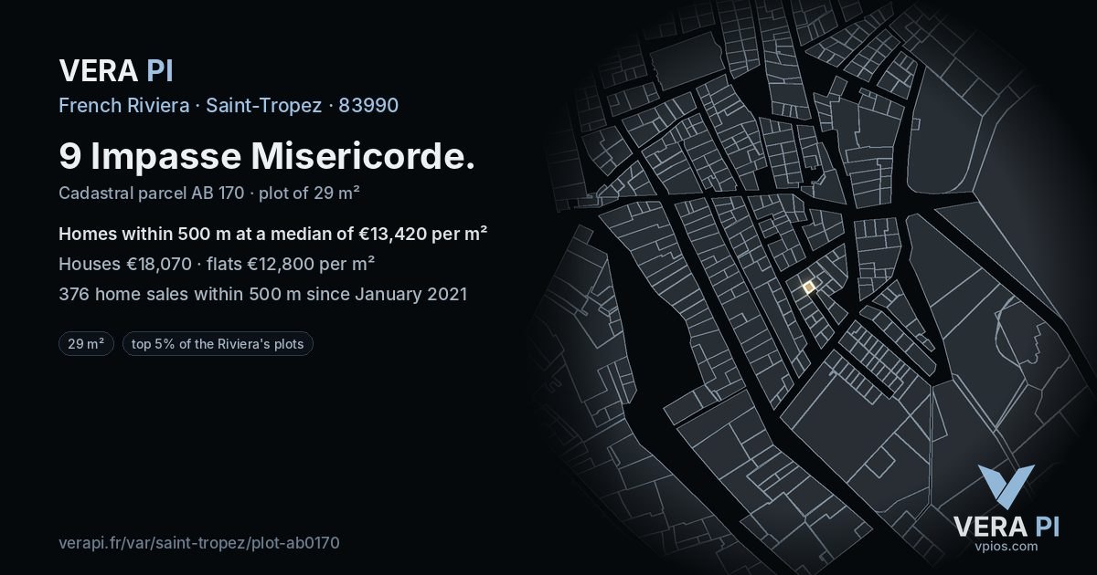 9 Impasse Misericorde, Saint-Tropez at night – the plot lit, the parcels around coloured by the prices near them