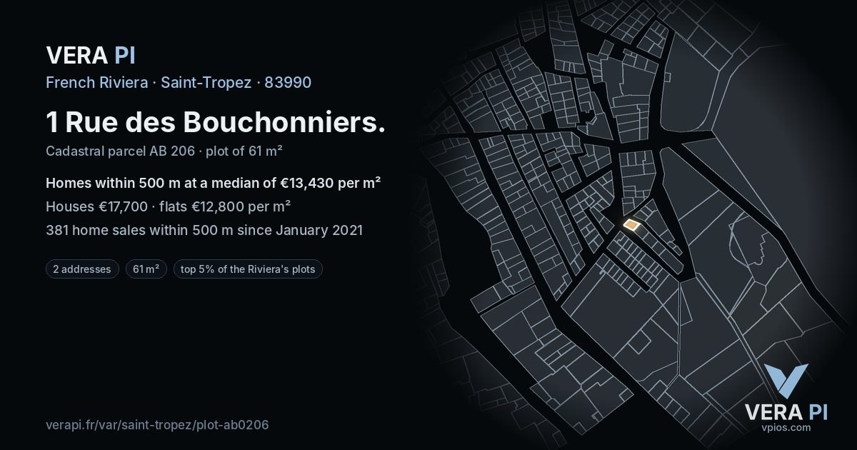 1 Rue des Bouchonniers, Saint-Tropez at night – the plot lit, the parcels around coloured by the prices near them