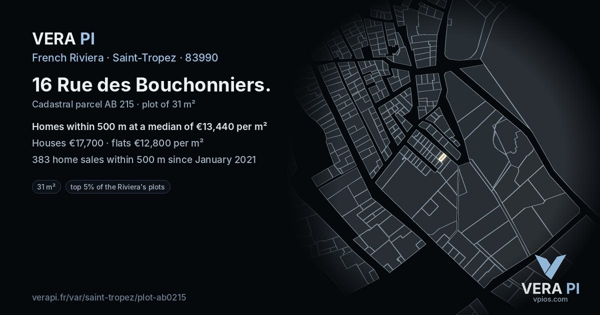 16 Rue des Bouchonniers, Saint-Tropez at night – the plot lit, the parcels around coloured by the prices near them