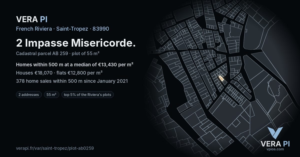 2 Impasse Misericorde, Saint-Tropez at night – the plot lit, the parcels around coloured by the prices near them