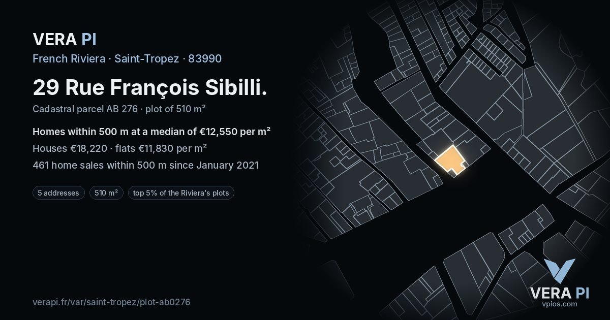 29 Rue François Sibilli, Saint-Tropez at night – the plot lit, the parcels around coloured by the prices near them