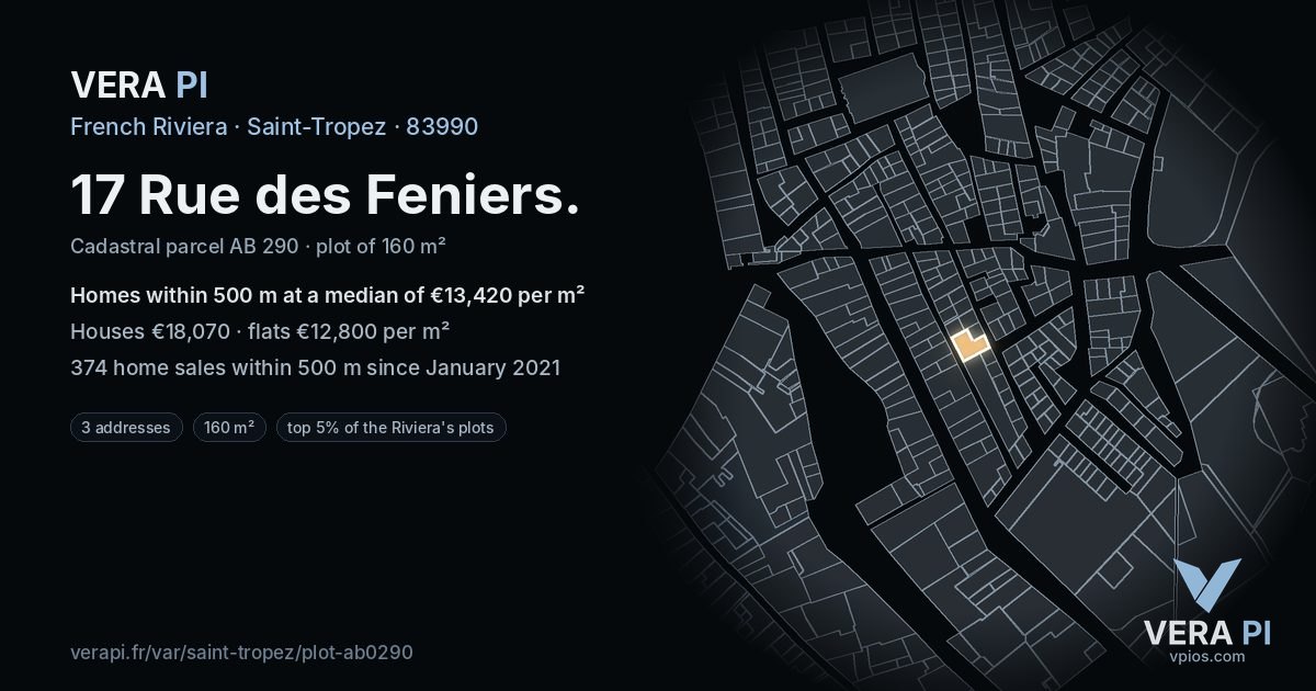 17 Rue des Feniers, Saint-Tropez at night – the plot lit, the parcels around coloured by the prices near them