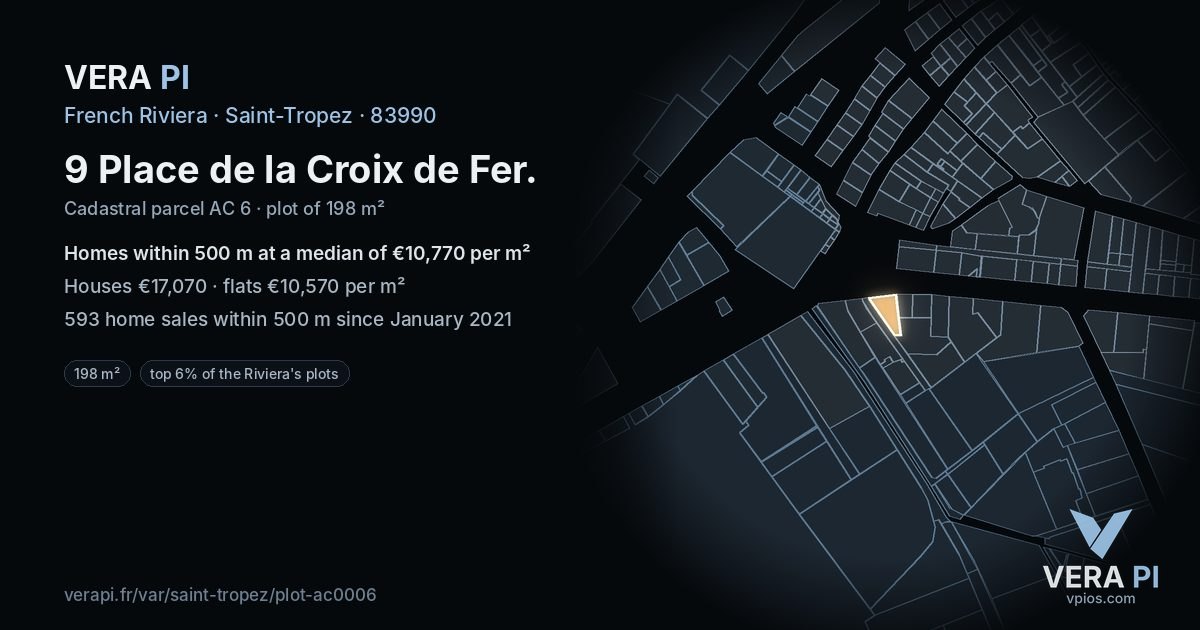 9 Place de la Croix de Fer, Saint-Tropez at night – the plot lit, the parcels around coloured by the prices near them