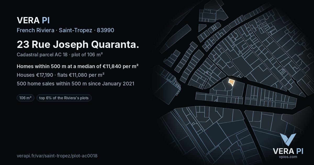 23 Rue Joseph Quaranta, Saint-Tropez at night – the plot lit, the parcels around coloured by the prices near them
